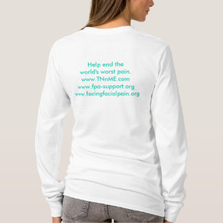I wear teal for a loved one. T-Shirt