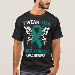 I Wear Teal For MARKER X SYNDROME Awareness T-Shirt