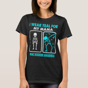 I Wear Teal For My Brother PANIC DISORDER T-Shirt