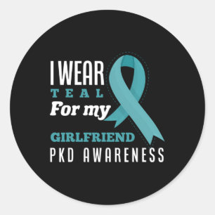 I Wear Teal For My Girlfriend Polycystic Kidney Di Classic Round Sticker