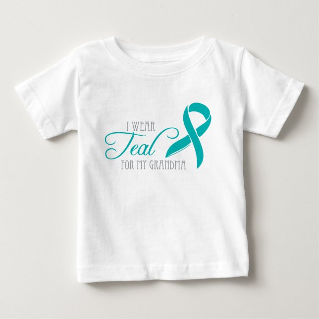 I Wear Teal for My Grandma Baby T-Shirt (Front)