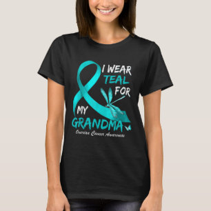 I Wear Teal For My Grandma Ovarian Cancer Awarenes T-Shirt