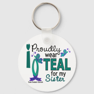 I Wear Teal For My Sister 27 Ovarian Cancer Key Ring