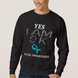 I Wear Teal For PCOS Awareness Warrior Sweatshirt
