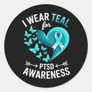 I Wear Teal For Ptsd Awareness Heart Butterfly  Classic Round Sticker