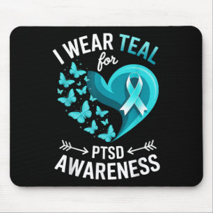 I Wear Teal For Ptsd Awareness Heart Butterfly Mouse Pad