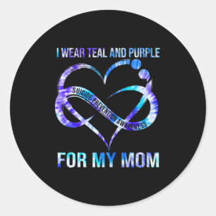 I Wear Teal Purple For Mum Suicide Prevention Awar Classic Round Sticker