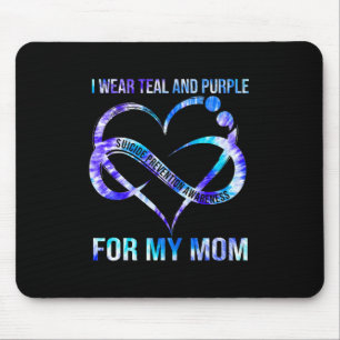 I Wear Teal Purple For Mum Suicide Prevention Awar Mouse Pad