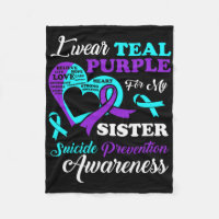 I Wear Teal Purple For My Sister Suicide Preventio