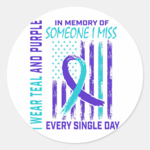 I Wear Teal Purple For Someone I Miss Suicide Awar Classic Round Sticker
