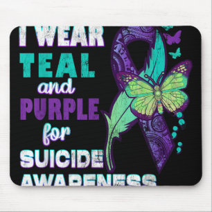 I Wear Teal Purple For Suicide Awareness You Women Mouse Pad