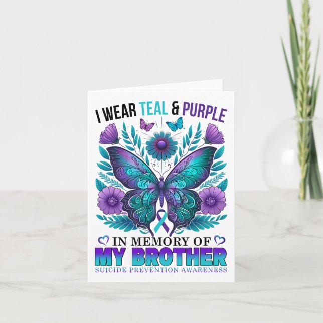 I Wear Teal Purple In Memory Of My Brother Suicide Card (Front)