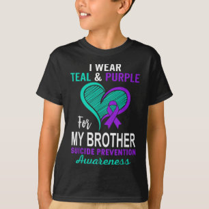 I Wear Teal Purple In Memory Of My Brother Suicide T-Shirt