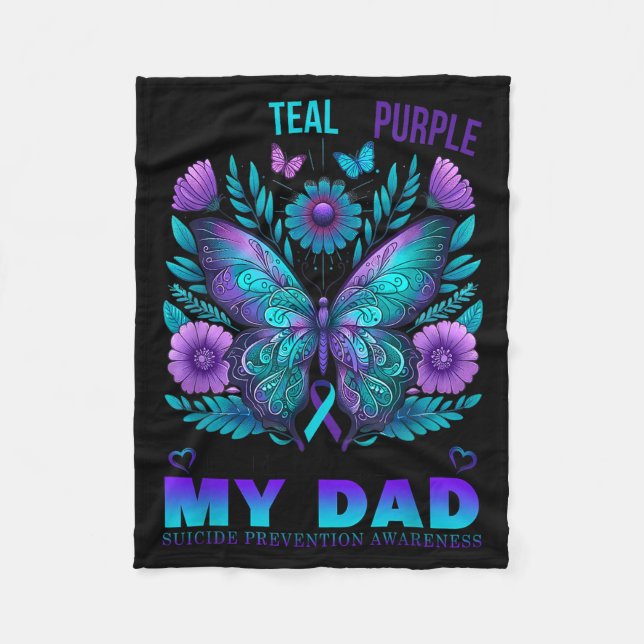 I Wear Teal Purple In Memory Of My Dad Suicide Awa Fleece Blanket (Front)