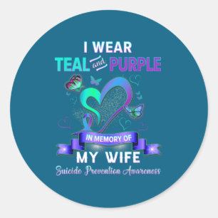 I Wear Teal Purple In Memory Of My Wife Suicide Pr Classic Round Sticker