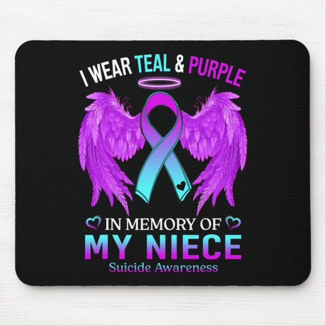 I Wear Teal Purple In Memory Of Niece Suicide Awar Mouse Pad (Front)
