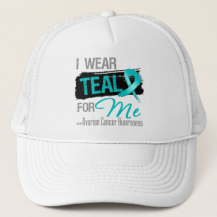 I Wear Teal Ribbon For Me - Ovarian Cancer Trucker Hat