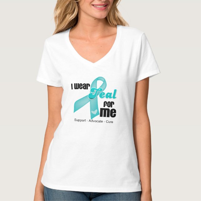 I Wear Teal Ribbon For Me T-Shirt (Front)