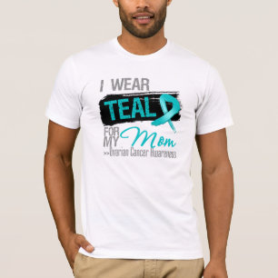 I Wear Teal Ribbon For My Mum Ovarian Cancer T-Shirt
