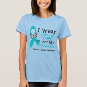 I Wear Teal Ribbon Mother Ovarian Cancer T-Shirt