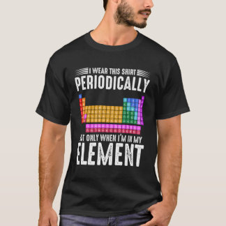 I Wear This Periodically Science Periodic Table Ge T-Shirt
