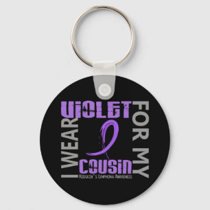 I Wear Violet Cousin 46 Hodgkin's Lymphoma Key Ring
