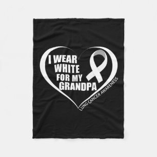 I Wear White For My Grandpa Lung Cancer Awareness  Fleece Blanket