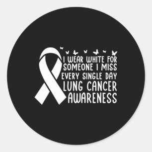 I Wear White Lung Cancer Awareness Classic Round Sticker