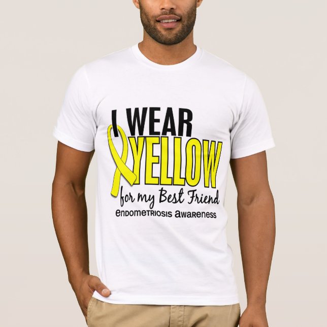 I Wear Yellow For My Best Friend 10 Endometriosis T-Shirt (Front)