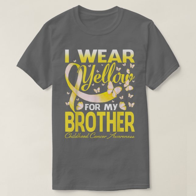 I Wear Yellow For My Brother Childhood Cancer Awar T-Shirt (Design Front)