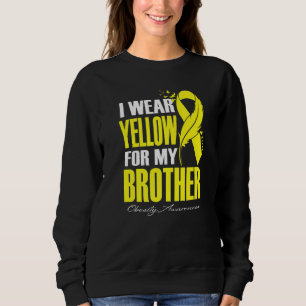I Wear Yellow For My Brother Obesity Awareness Fea Sweatshirt
