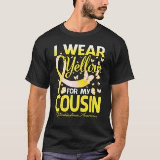 I Wear Yellow For My Cousin Retinoblastoma Awarene T-Shirt
