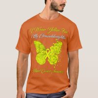 I Wear Yellow For My Granddaughter Childhood Cance