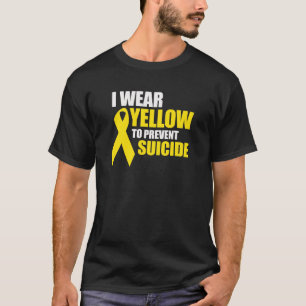 I wear yellow to prevent suicide - T-Shirt
