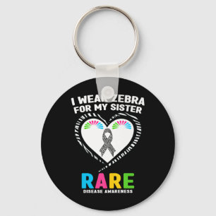 I Wear Zebra For My Sister Rare Disease Awareness  Key Ring