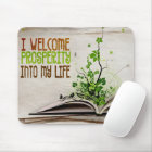 "I welcome prosperity" Motivation Affirmation