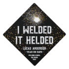 I Welded It Helded Funny Welding Quote Black White