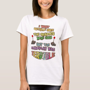 I Went Outside Once Ladies Tee