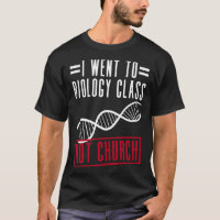 I Went To Biology Class Not Church  Atheist Atheis