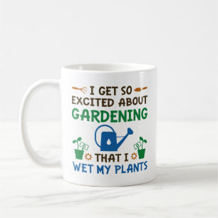 I Wet My Plants Coffee Mug