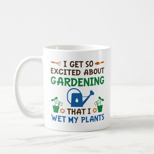 I Wet My Plants Coffee Mug (Left)