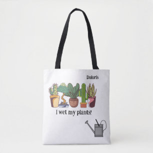 "I wet my plants" Customisable Tote Bag
