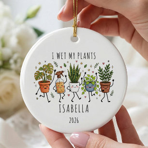 I Wet My Plants Personalised Ornament