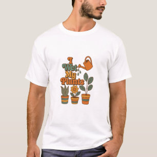 I Wet My Plants – Retro 70s Stripes T-Shirt