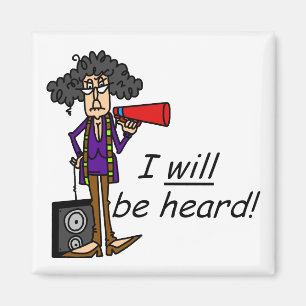 I WILL Be Heard Magnet