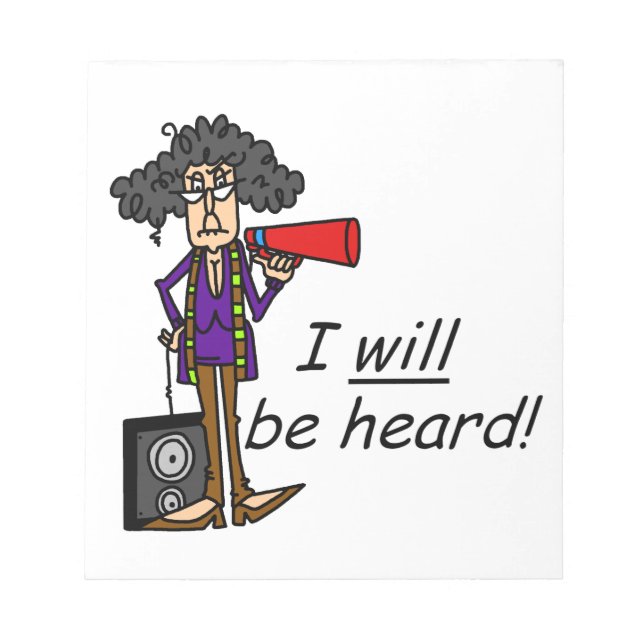 I WILL Be Heard Notepad (Front)