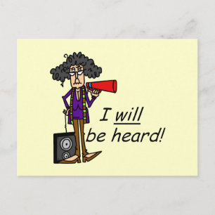 I WILL Be Heard Postcard
