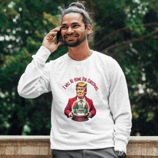 I Will Be Home for Christmas" Long-Sleeve Shirt