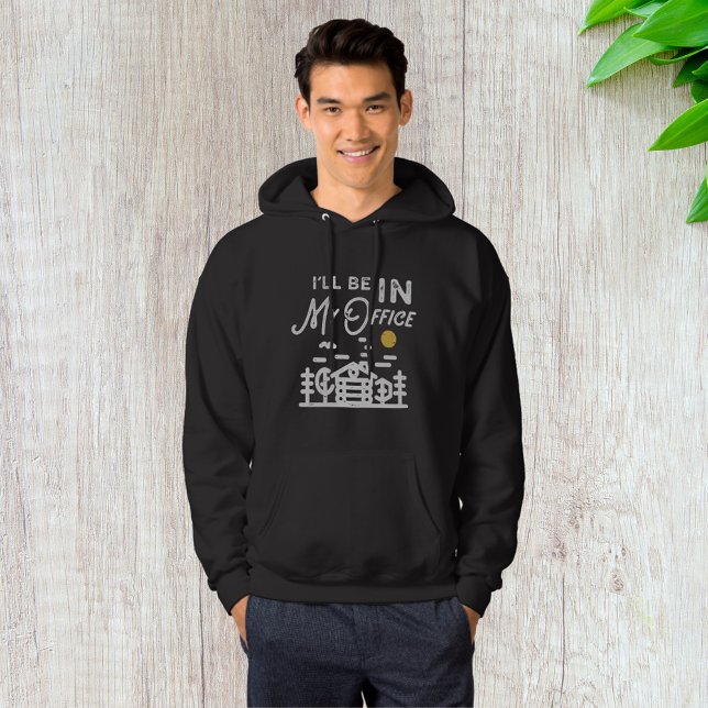 I Will Be In My Office Hoodie (Creator Uploaded)
