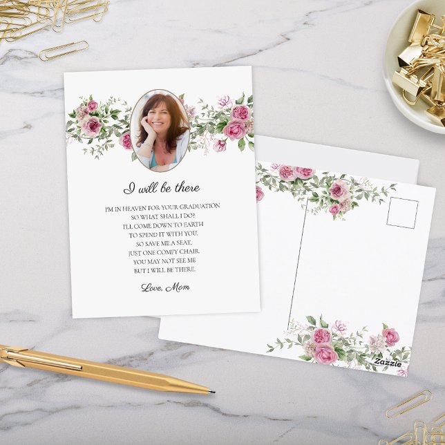 I Will Be There Roses Mum Memorial Graduate Postcard (elegant pink rose theme i will be there note from deceased mom mother to graduate to save a seat)